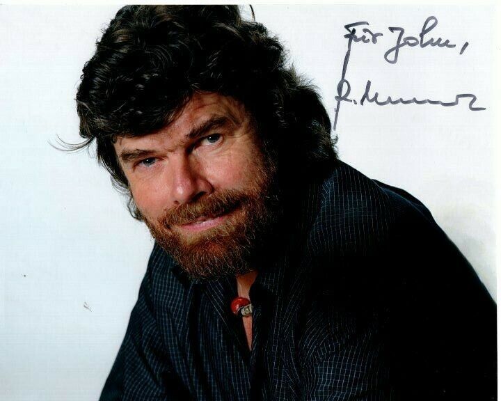 REINHOLD MESSNER Autographed Signed Photo Poster paintinggraph - To John