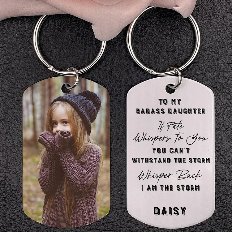 To My Bass Daughter Personalized Photo Keychain- I Am The Storm