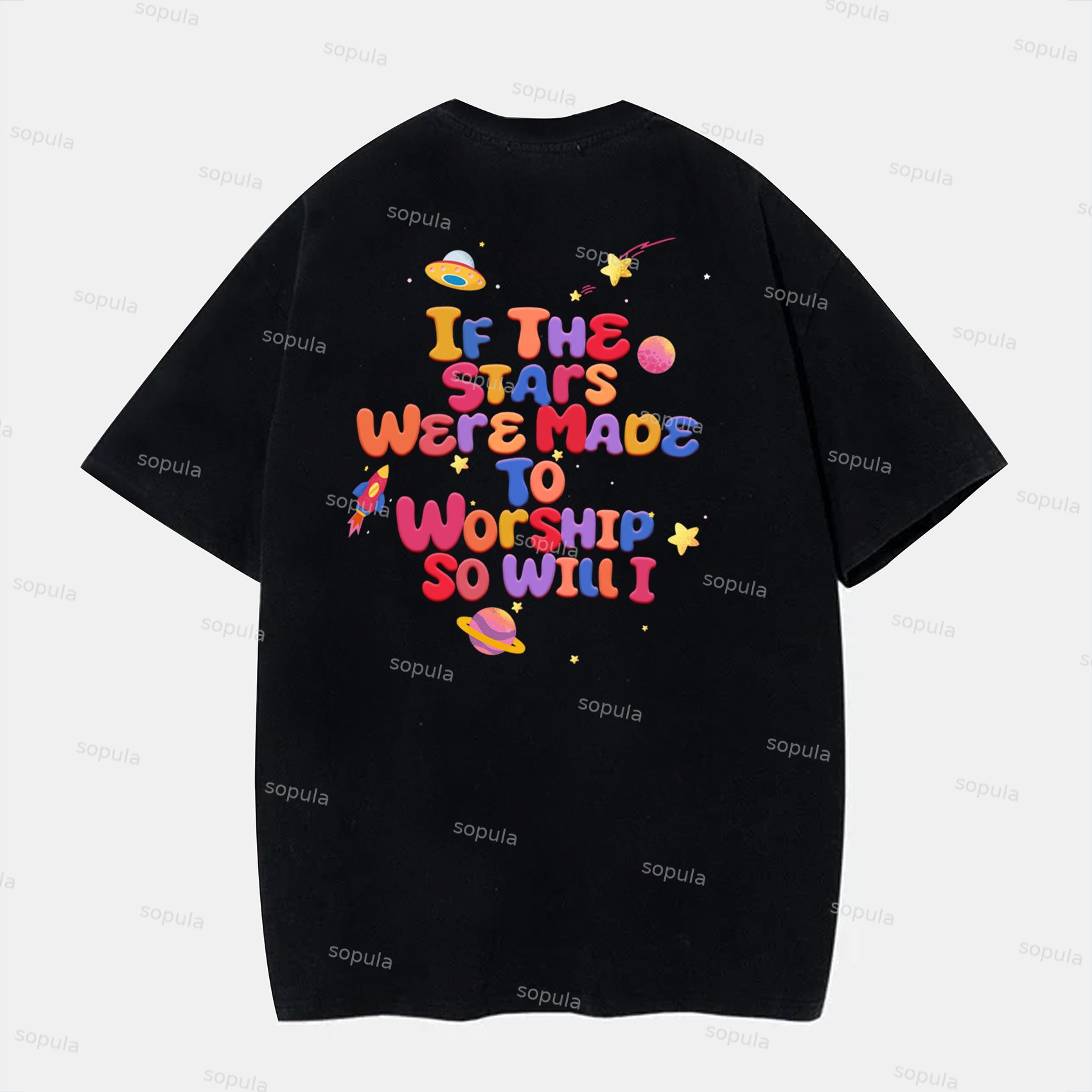 Sopula Casual If The Stars Were Made To Worship Graphic Cotton T-Shirt - SOPULA