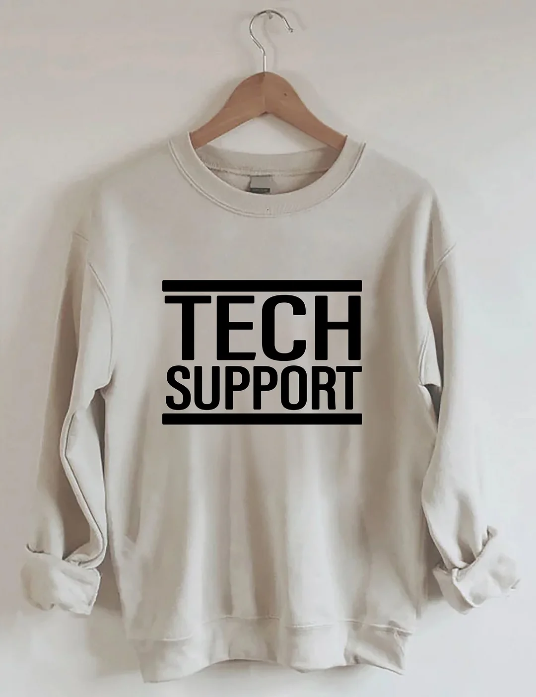 Tech Support Sweatshirt