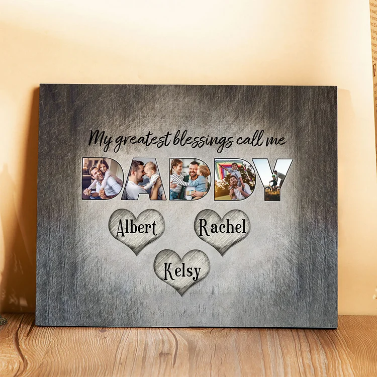 My Greatest Blessing Call Me Daddy Personalized Photo Frame Wood Signs Engrave 3 Names