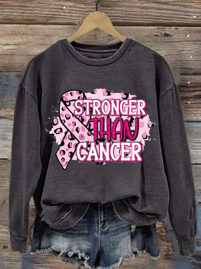 Stronger Than Cancer Print Round Neck Sweatshirt socialshop
