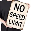 No Speed Limit - Metal Tin Signs(8*12Inch/12*16Inch)