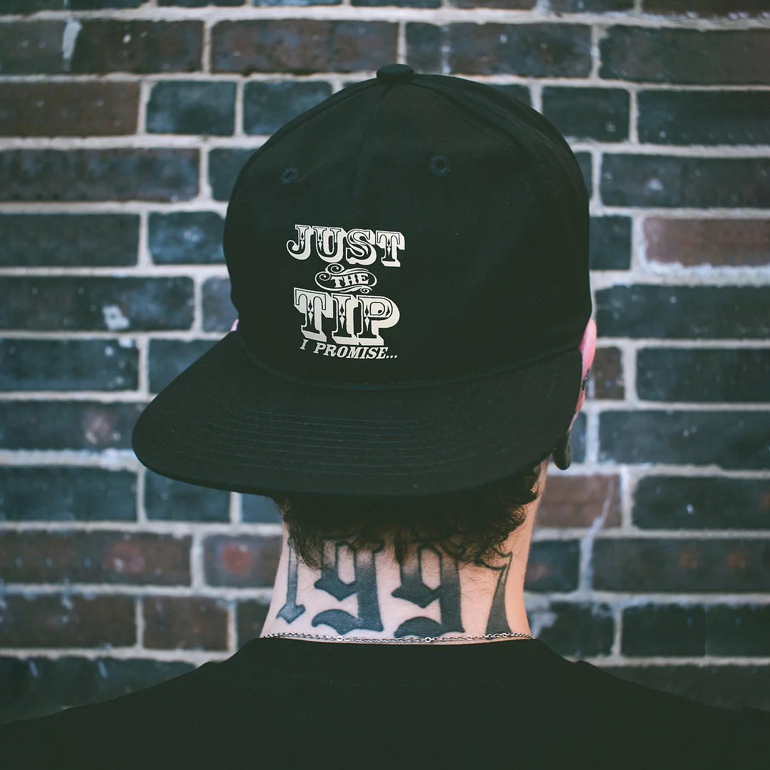 Just The Tip I Promise Printed Baseball Cap -  