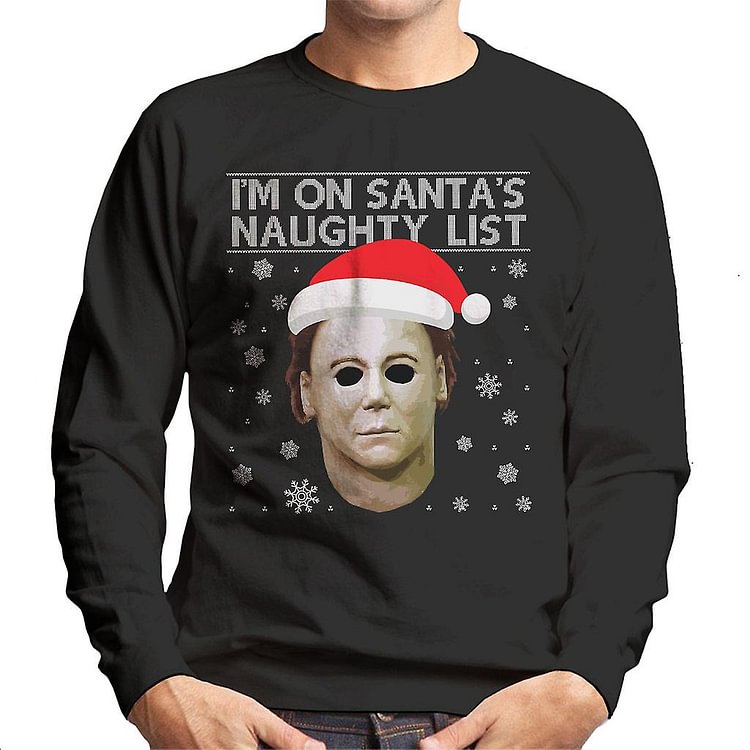 Christmas Halloween Michael Myres Naughty List Men's Sweatshirt