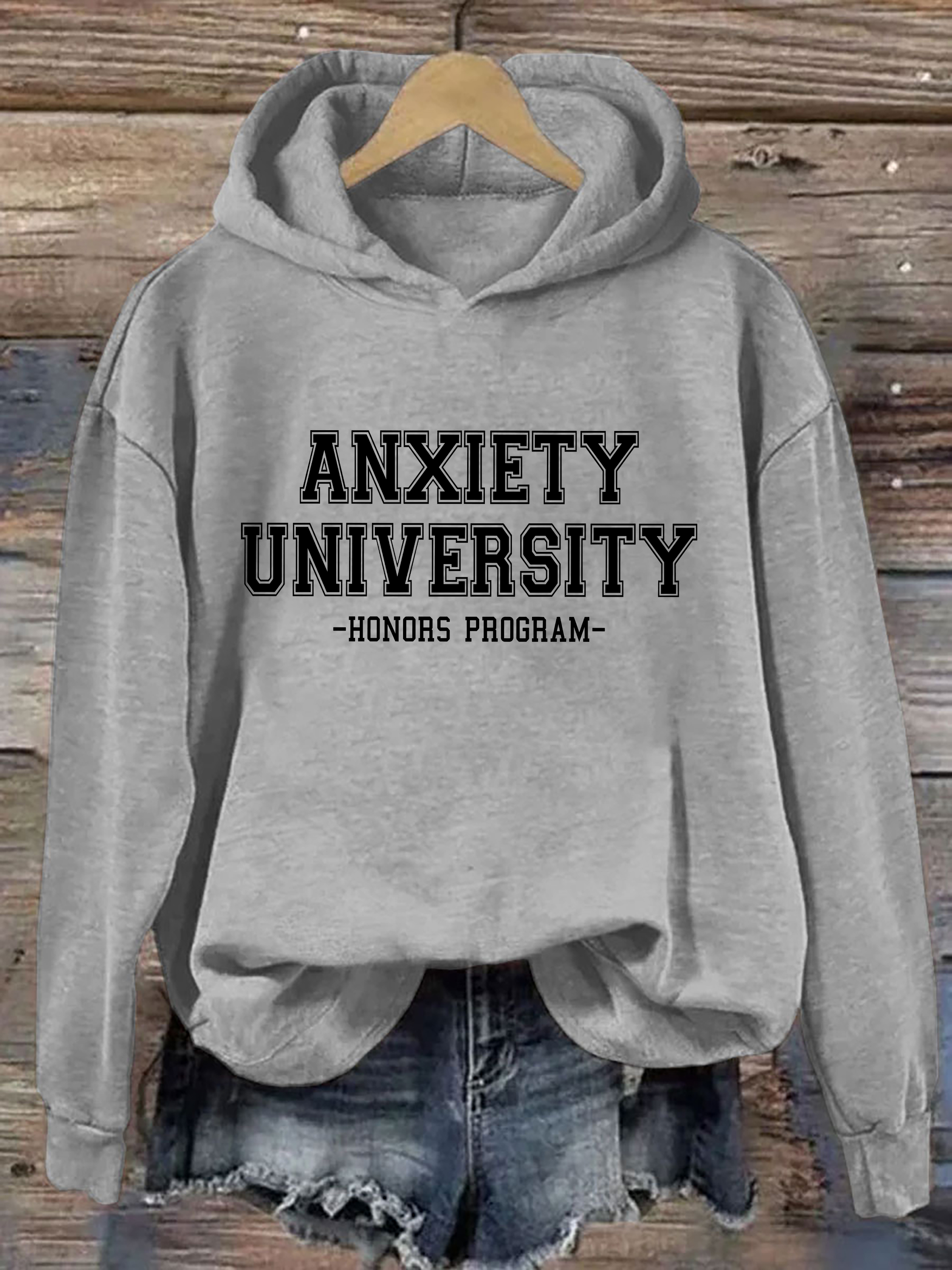 Anxiety University Honors Program Hoodie