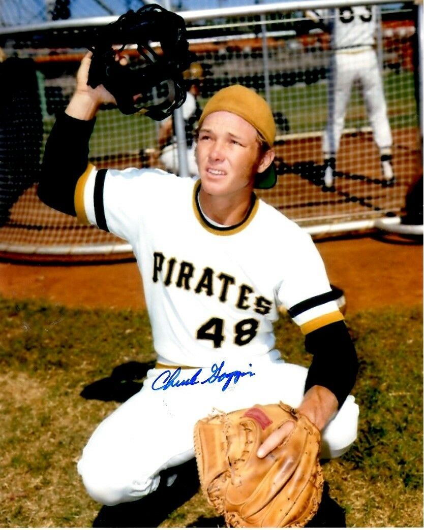 Autographed CHUCK GOGGIN Pittsburgh Pirates 8x10 Photo Poster painting w/ COA