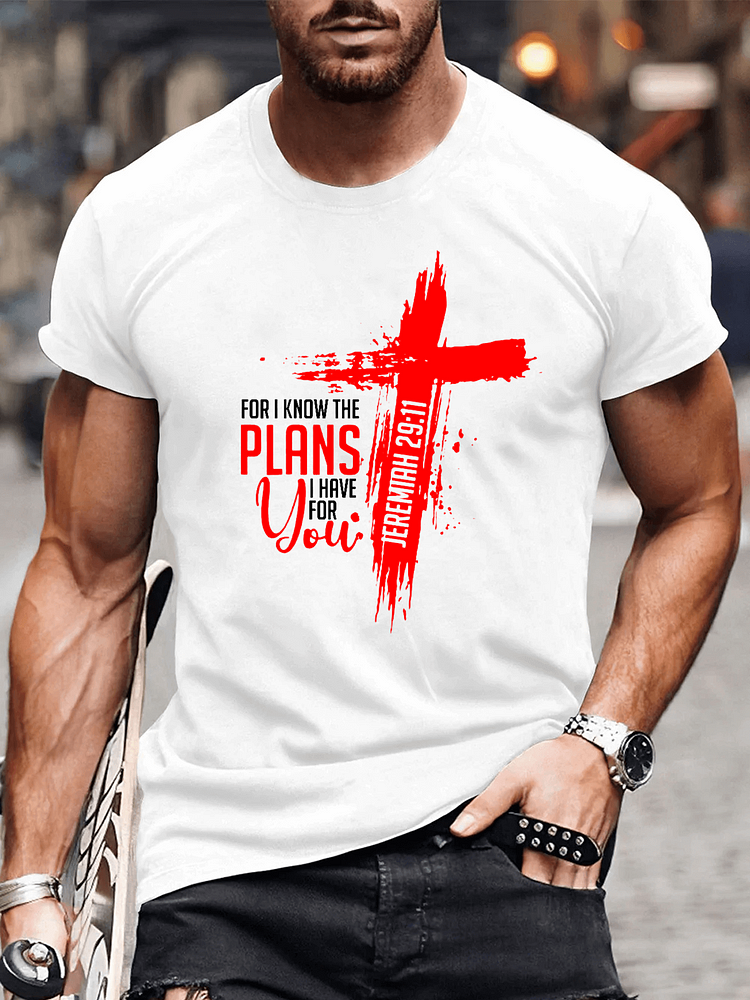 For I Know The Plans I Have For You Men's T-shirt