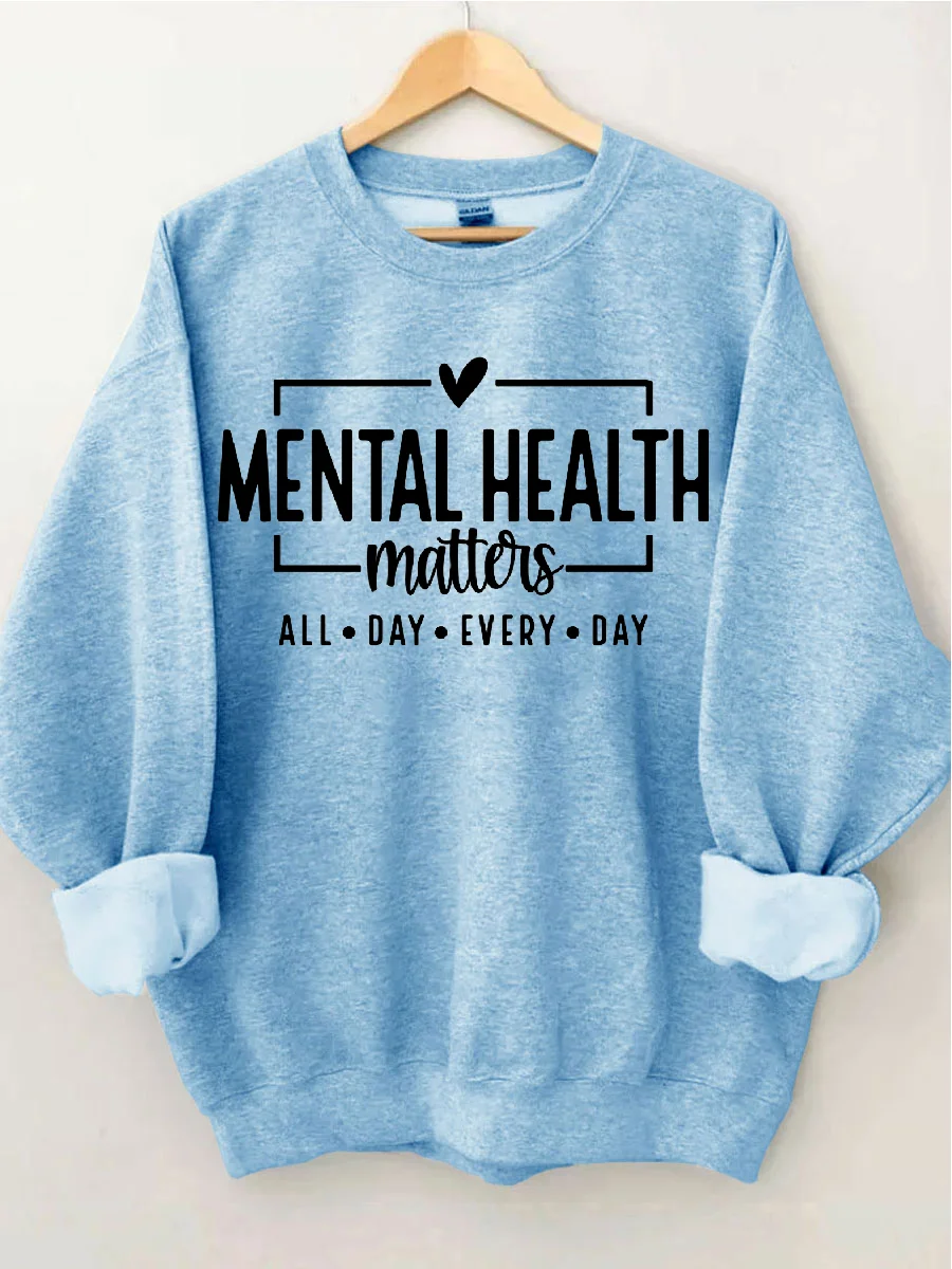 Mental Health Matters Sweatshirt