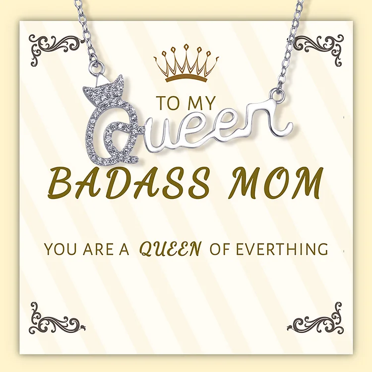 For Mom - Queen of Everything Necklace