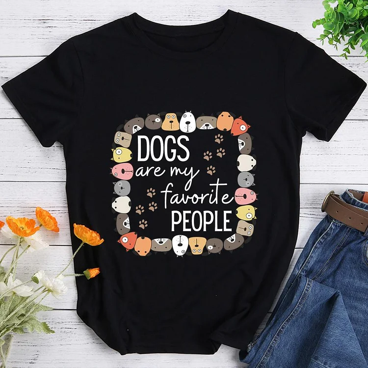 Dogs Are My Favorite People Pet Animal Lover T-shirt Tee -08325-CB