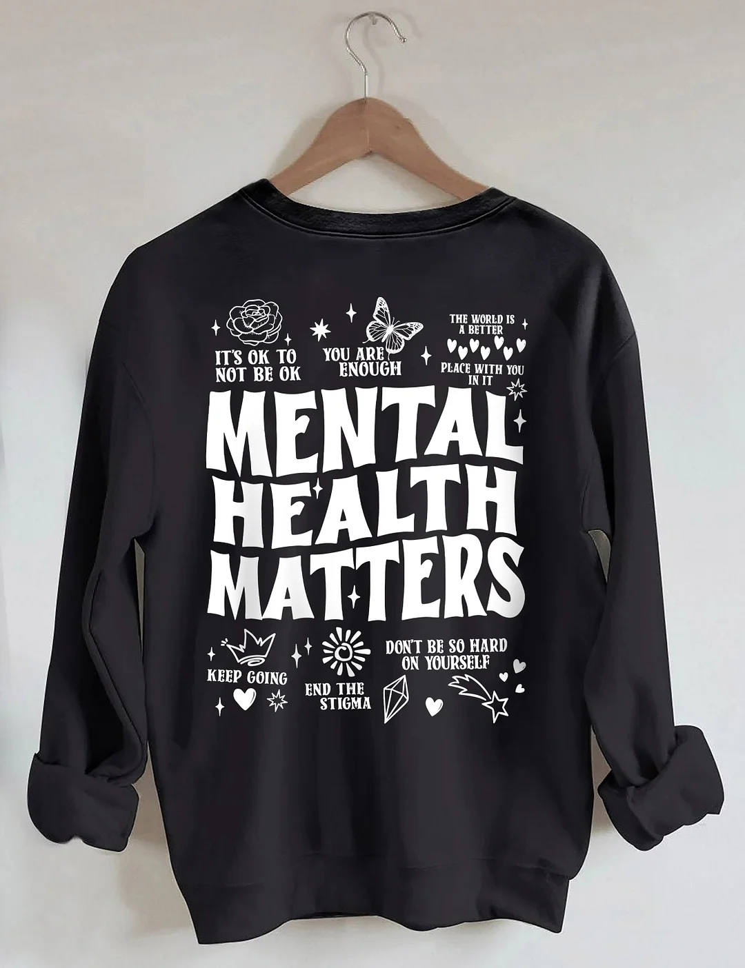 Mental Health Matters Sweatshirt