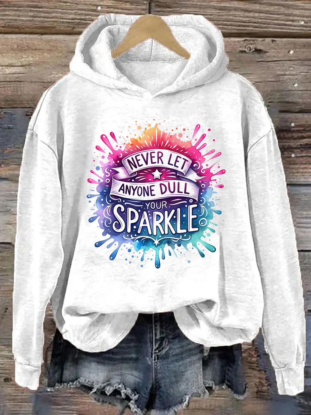 Never Let Anyone Dull Your Sparkle Hoodie