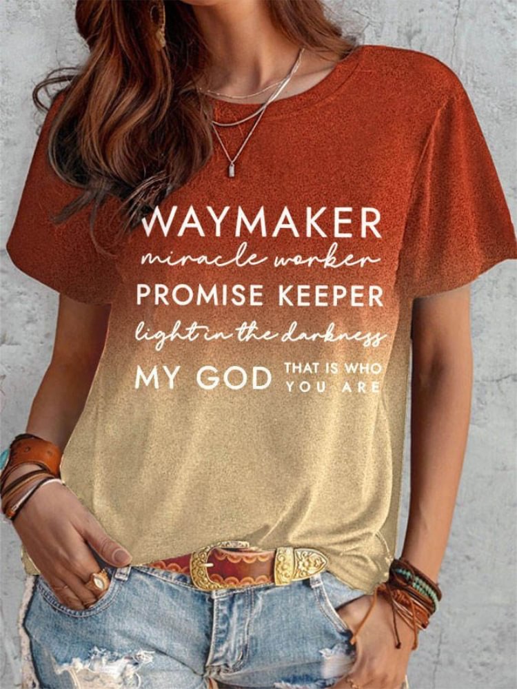 Way Maker God Believer Gradual Color T Shirt