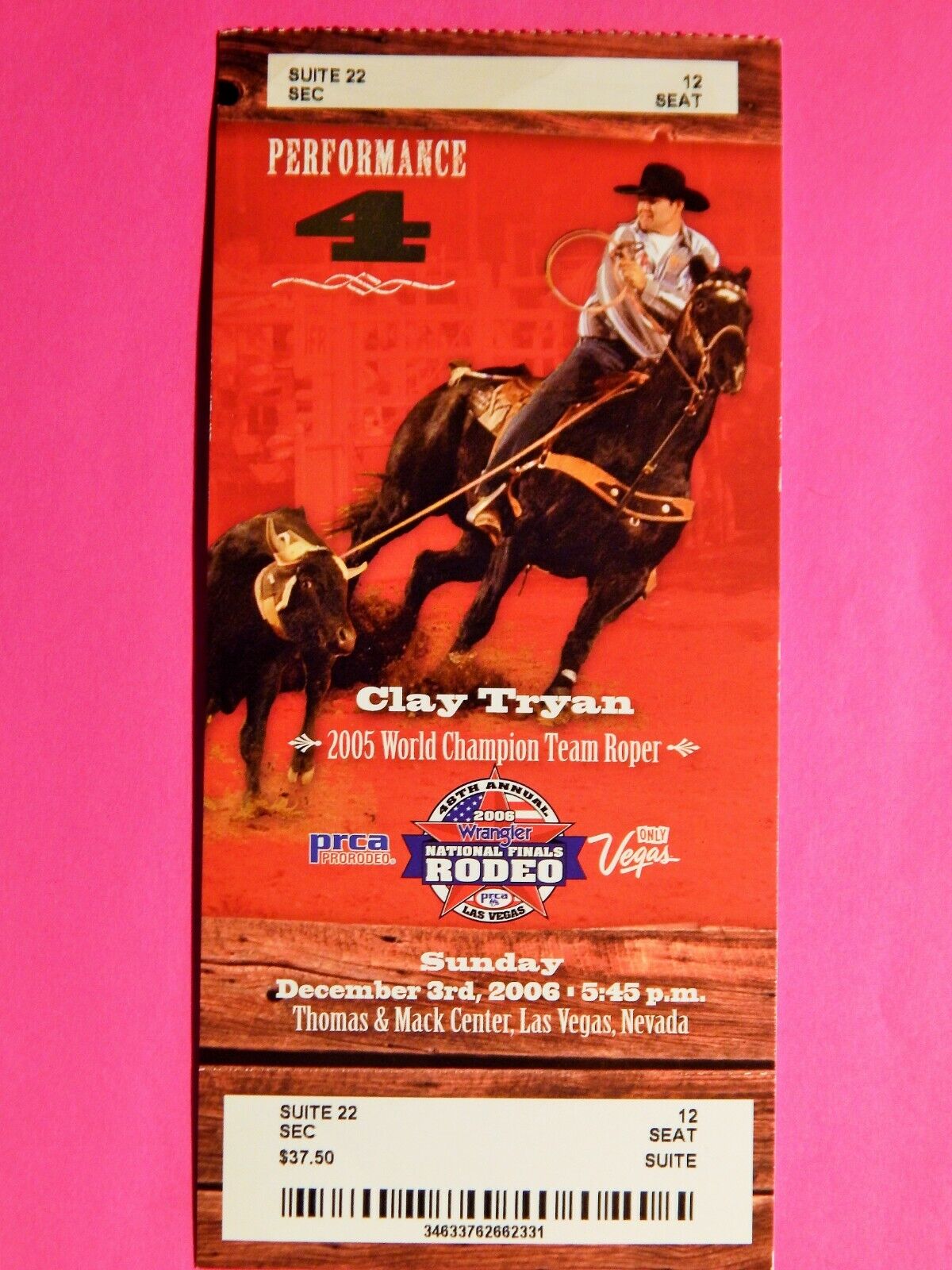 2006 NATIONAL FINALS RODEO LG ORIGINAL USED TICKET CLAY TRYAN COLOR Photo Poster painting