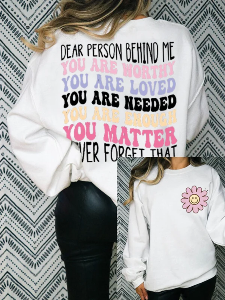 Women's Dear Person Behind Me Sweatshirt