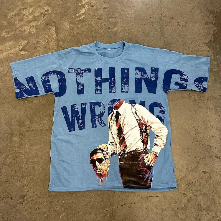 Vintage Nothing Wrong Die Alone Graphic Print Cotton T-Shirt