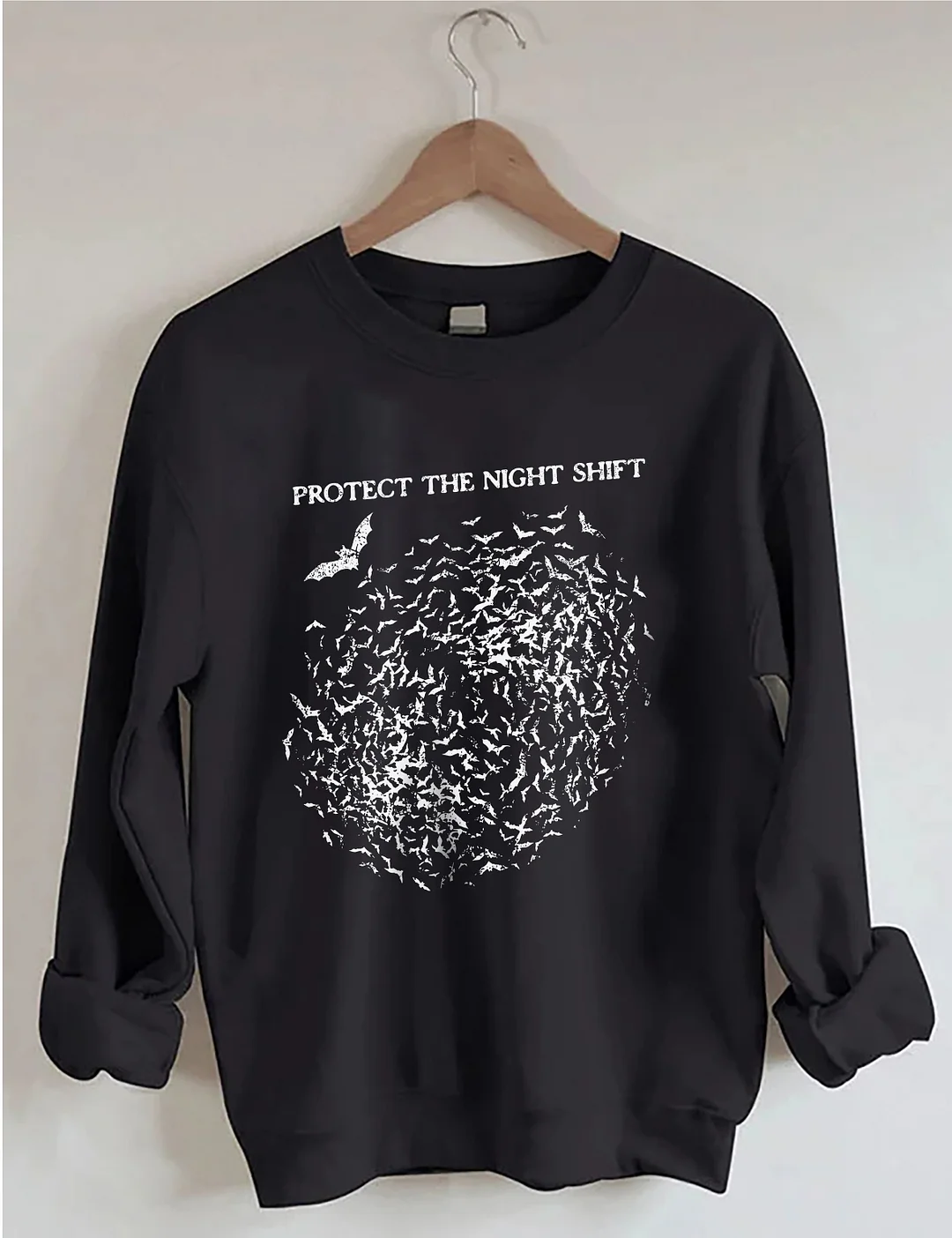 Protect The Night Shift Sweatshirt