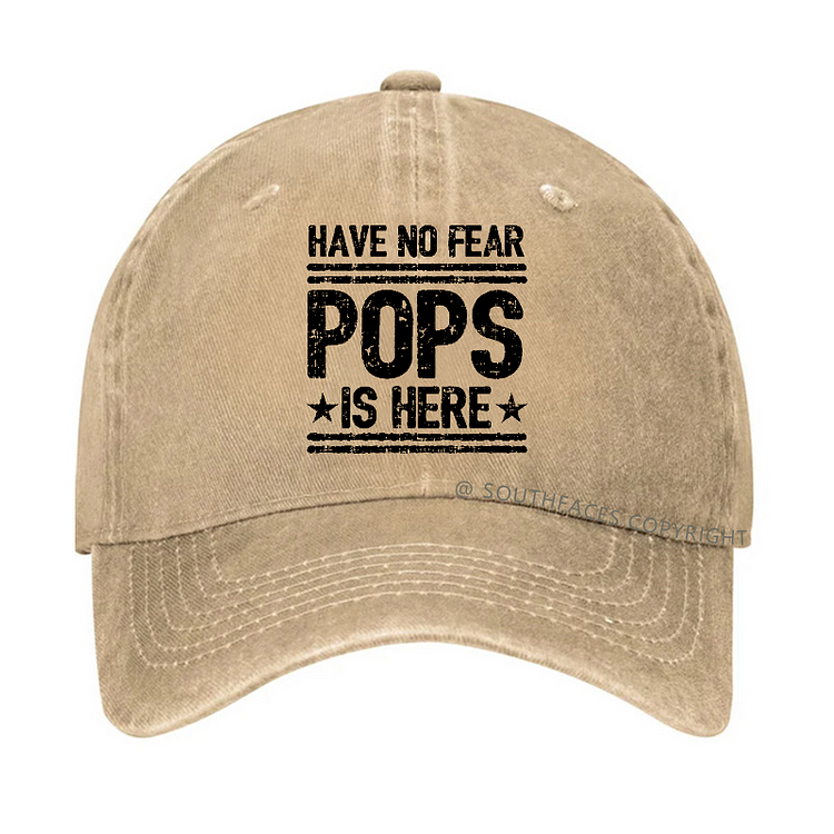Have No Fear Pops Is Here Hat