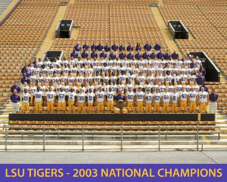 2003 LSU TIGERS Team National Champions Team Glossy 8 x 10 Photo Poster painting Poster