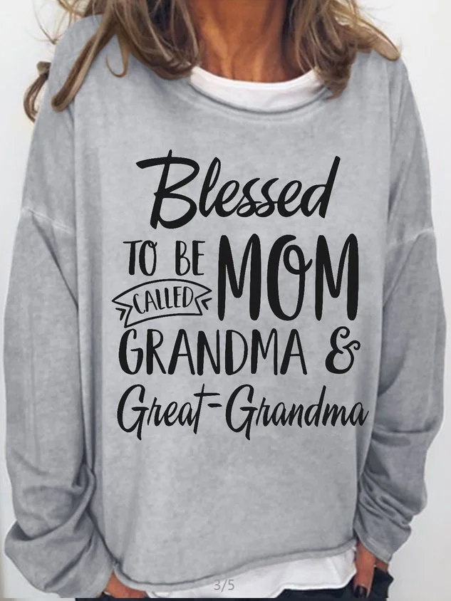 Wommen's Blessed to Be Called Mom Grandma and Great-grandma Crew Neck Casual Sweatshirt socialshop