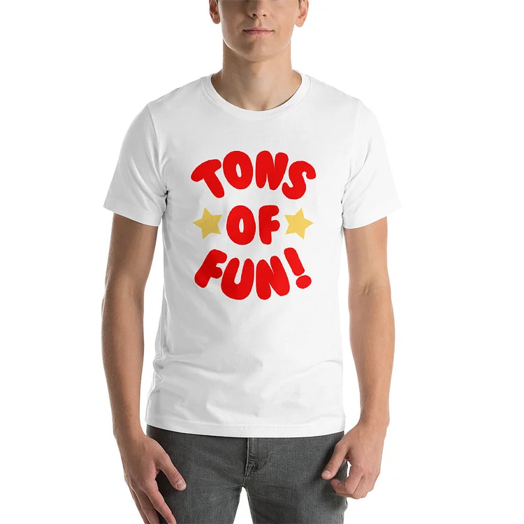 Tons Of Fun Funny T-Shirt