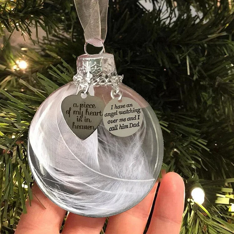 🔥LAST DAY 49% OFF - 💖A Piece of My Heart Is In Heaven Feather Ball Memorial Ornament