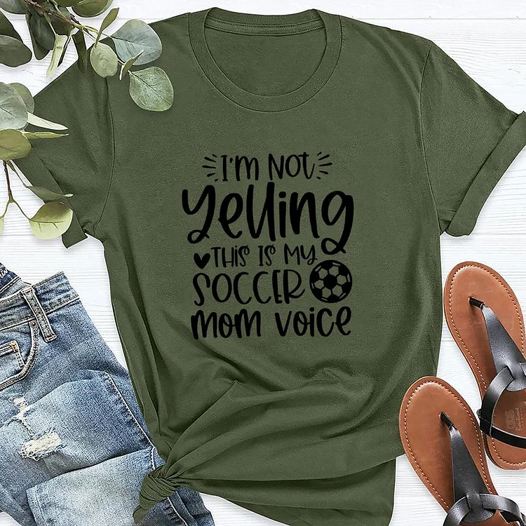AL™ I'm not Yelling this is my Soccer Mom voice T-shirt Tee-03286-Annaletters