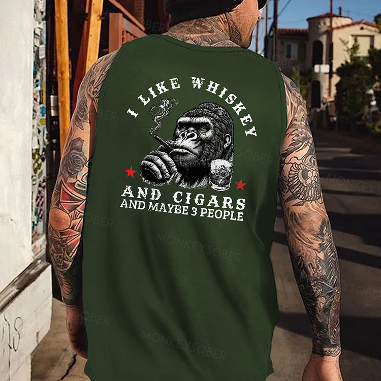 I Like Whiskey And Cigars And Maybe 3 People Tank Top