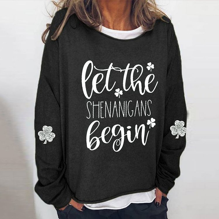 Comstylish Let The Shenanigans Begin Print Casual Loose Sweatshirt
