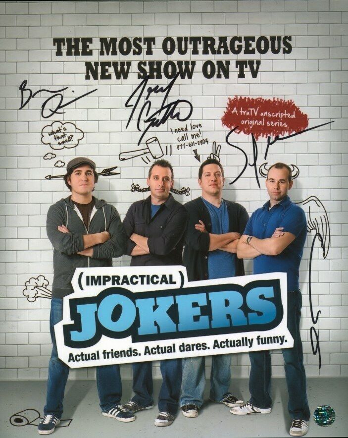 Impractical Jokers Autographed Original 8x10 Photo Poster painting LOA TTM