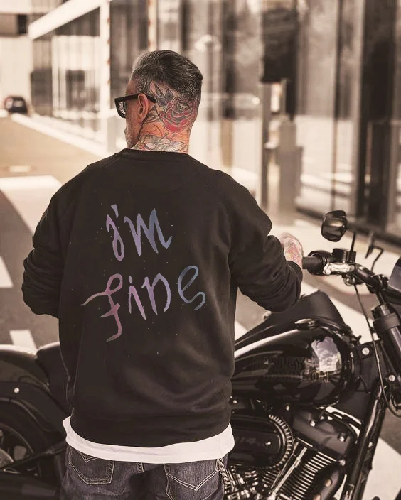 Men's Letter " I'm Fine" Print Long Sleeves Sweatshirt