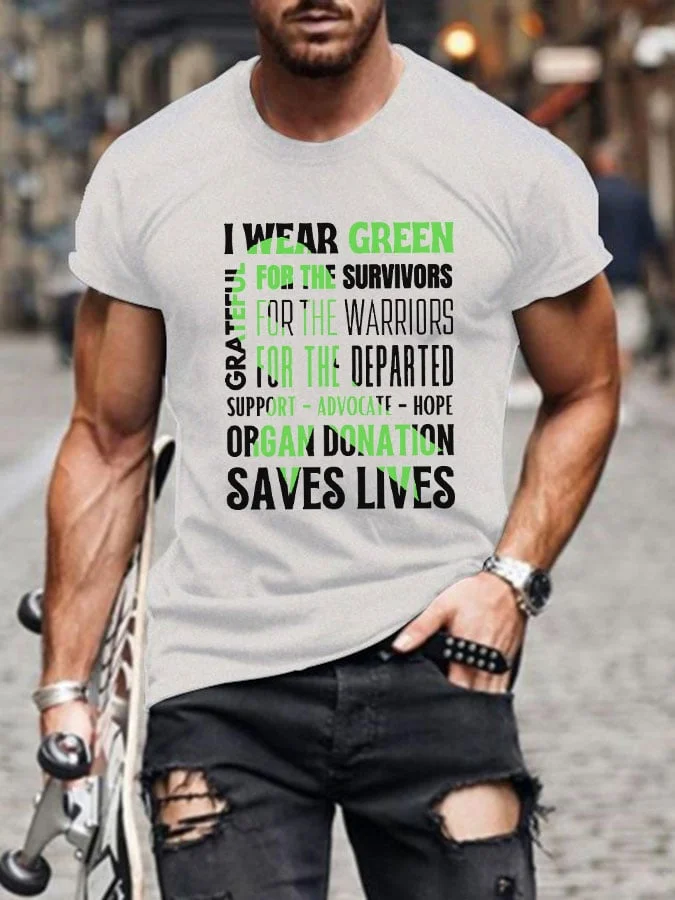 Men's I Wear Green For The Organ Donor Print T-Shirt socialshop