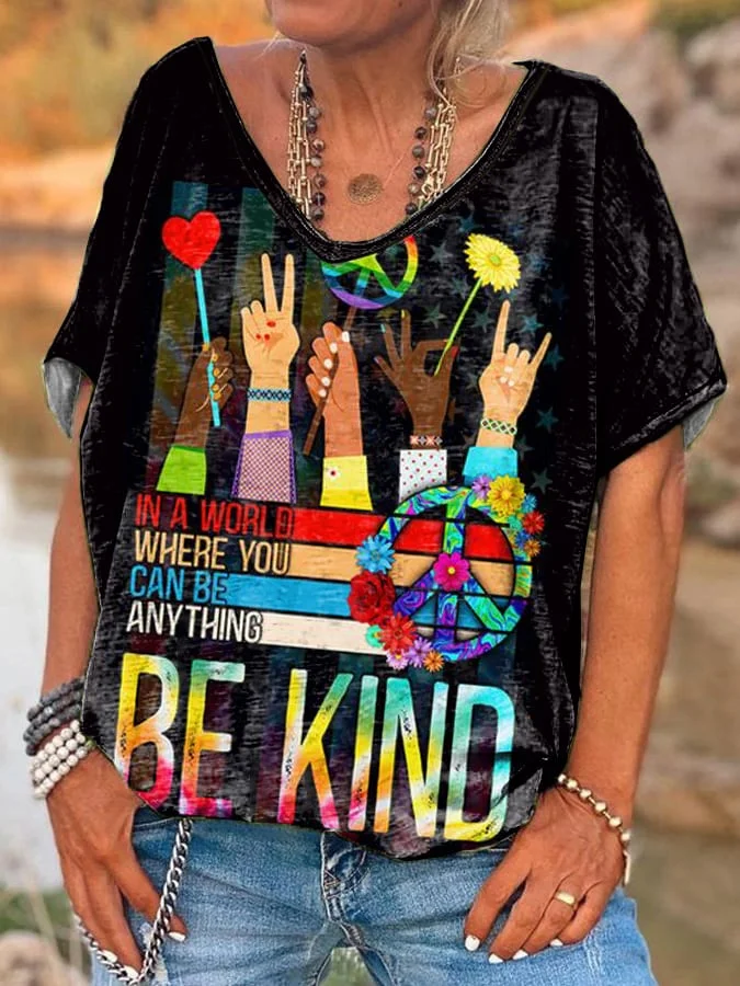 Women'Sin A World Where You Can Be Anyone Hippie Print Casual T-Shirt