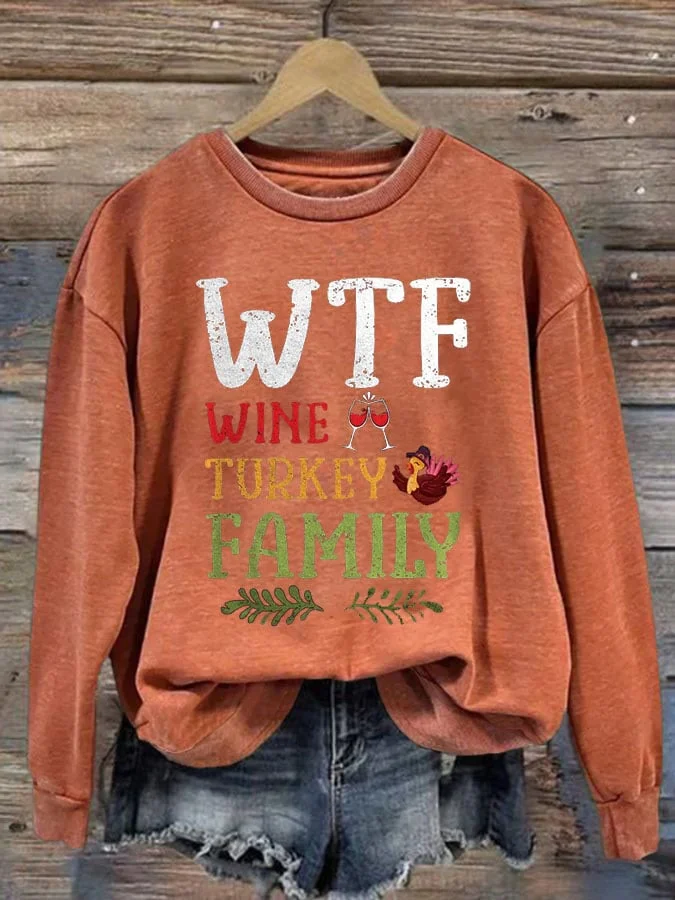 Women's Casual Wtf Wine Turkey Family Print Long Sleeve Sweatshirt