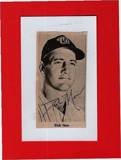 DICK NEN-WASHINGTON SENATORS AUTOGRAPHED SN Photo Poster painting ON 3X5 CARD