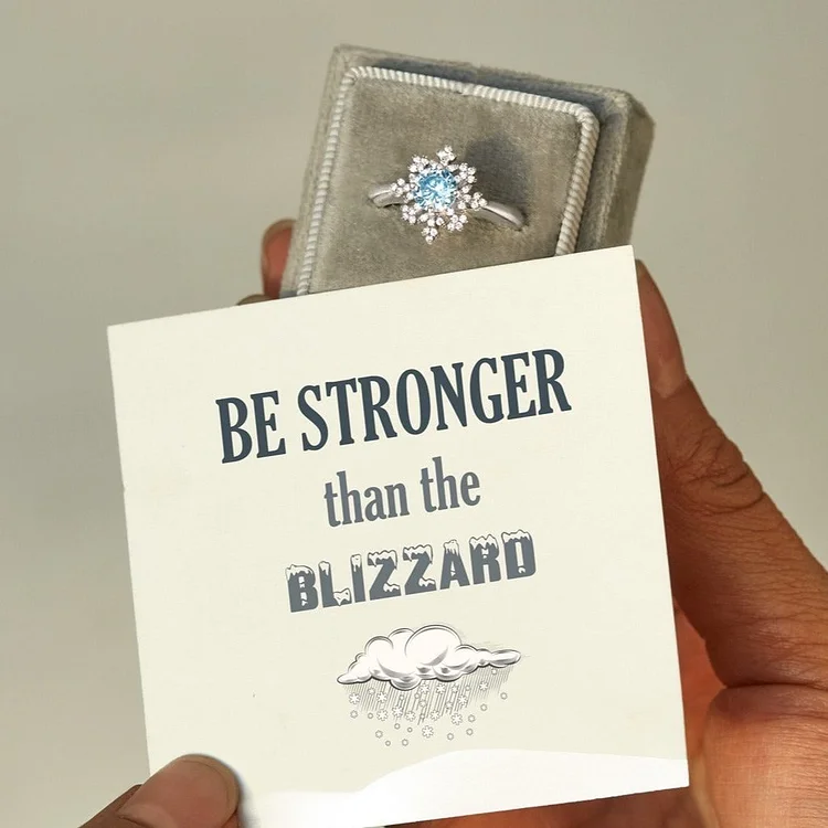 Be Stronger Than The Blizzard Snowflake Ring
