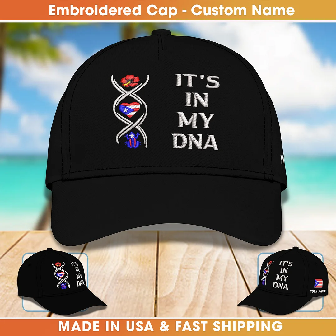 Personalized Embroidery Cap - It's In My Dna Puerto Rico 2801