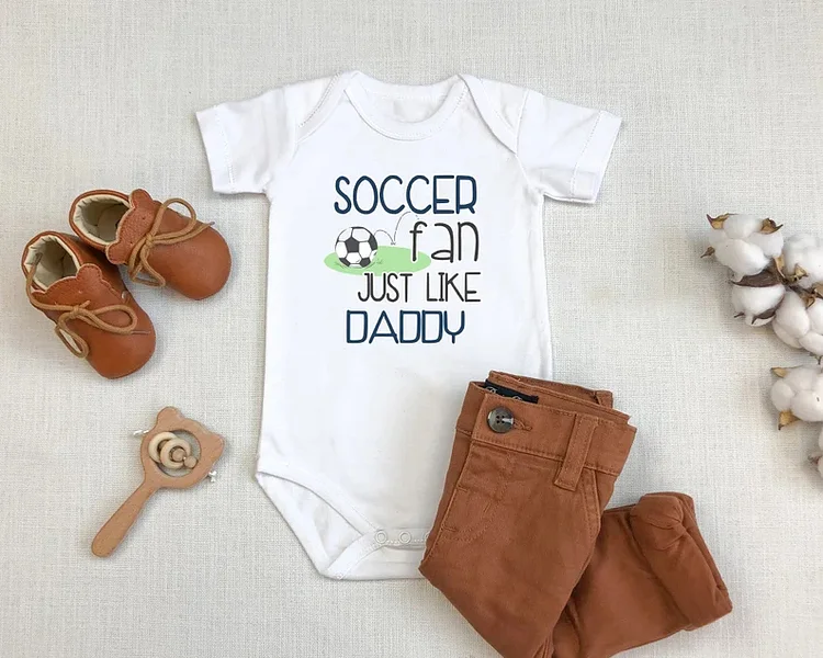 Soccer Fan Just Like Daddy Baby Bodysuit|S18