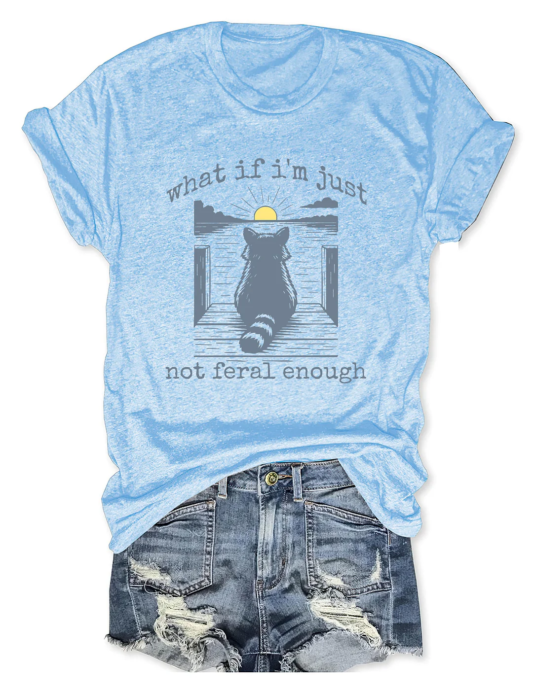 What If I'm Not Enough T-shirt
