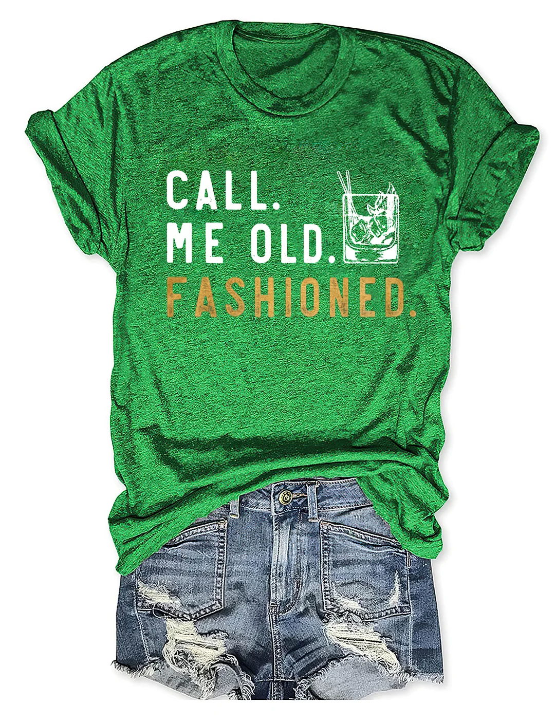 Call Me Old Fashioned T-shirt