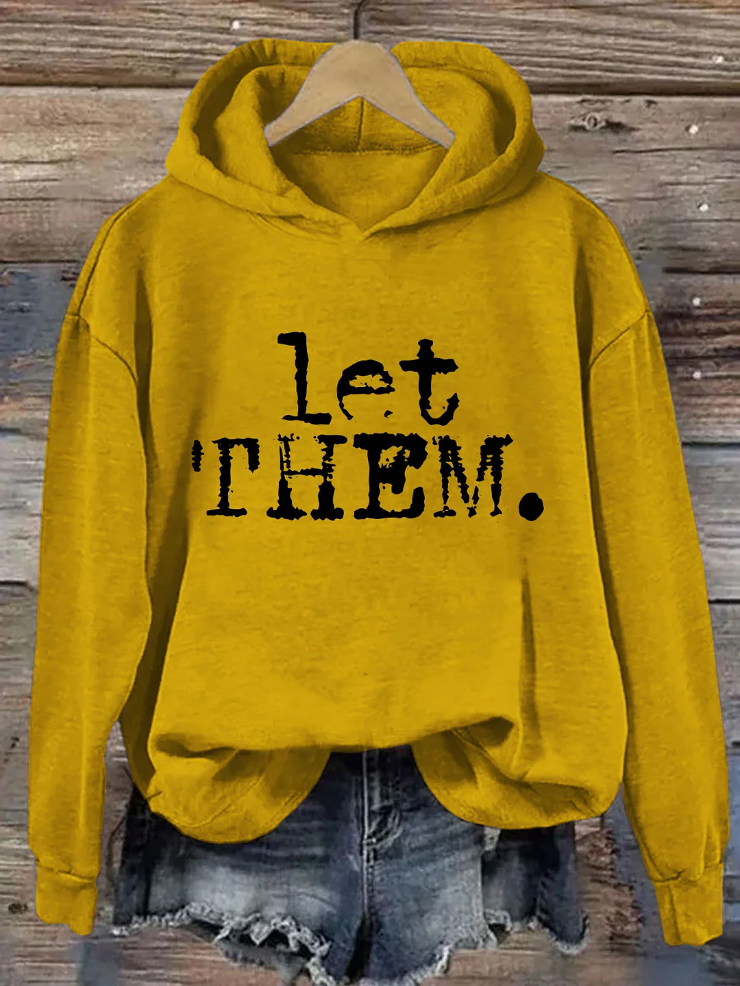  Let Them Typography Hoodie