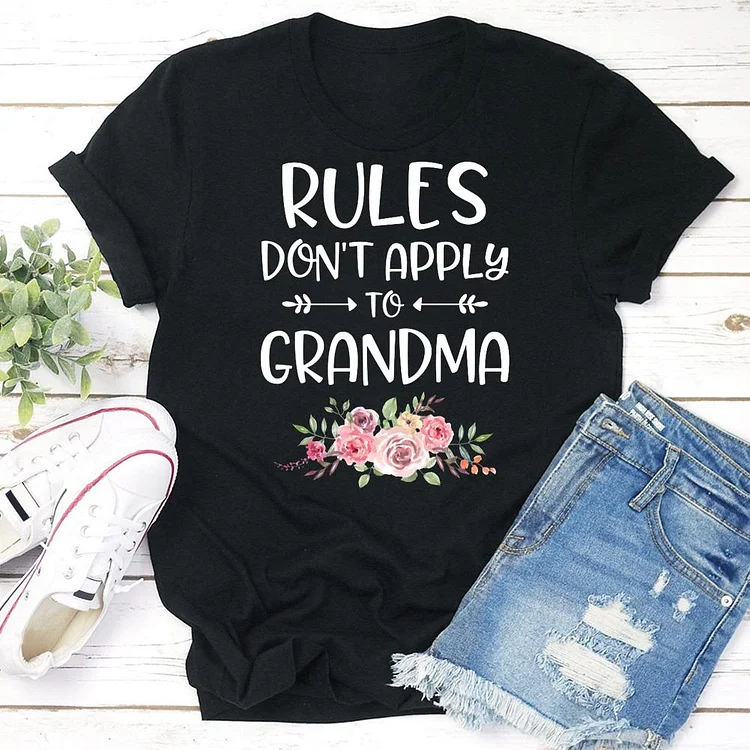 rules don't apply to grandma T-shirt Tee -03687-Annaletters