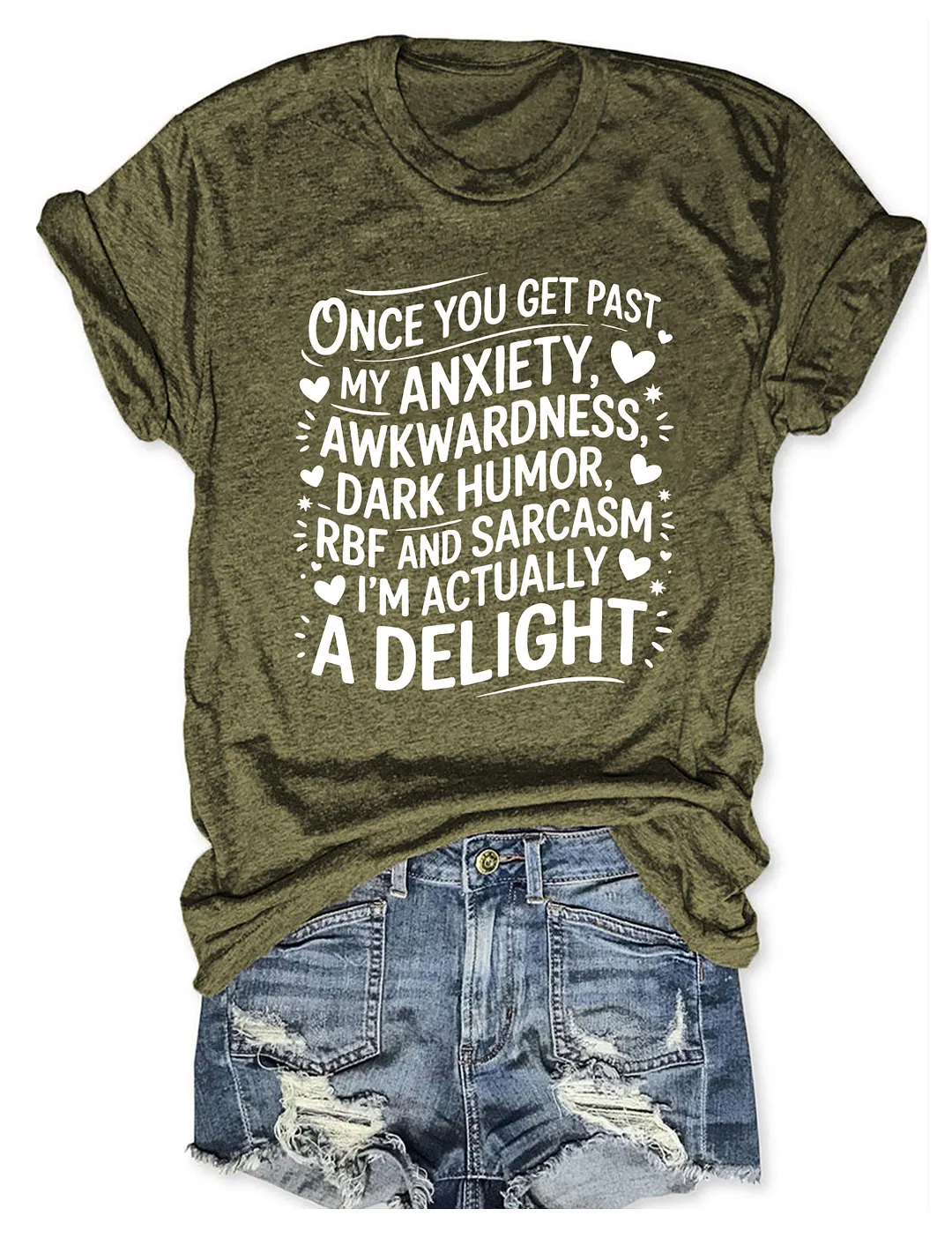 Once You Get Past My Anxiety Awkwardness Dark Humor T-shirt