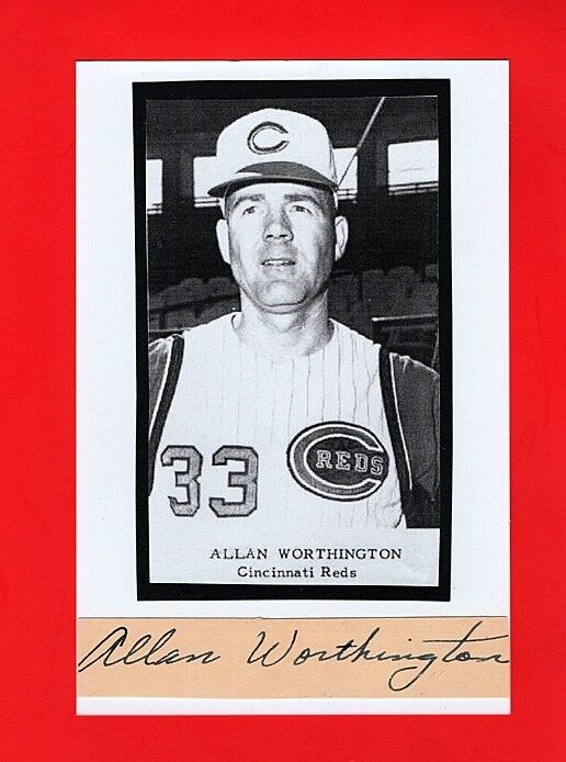 ALLAN WORTHINGTON-CINCINNATI REDS AUTOGRAPHED CUT W/Photo Poster painting-EX.