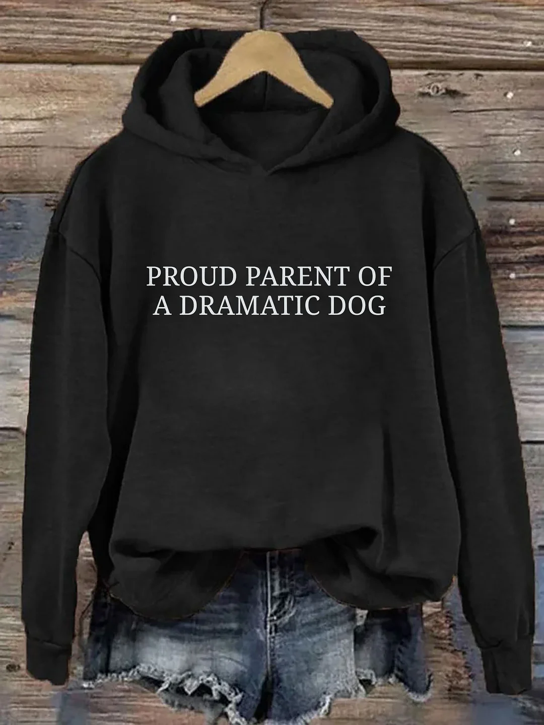 Proud Parents Of A Dramatic Dog Hoodie