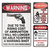 3pcs - Warning Shot - Warning Vintage Metal  Signs(8*12Inch) 