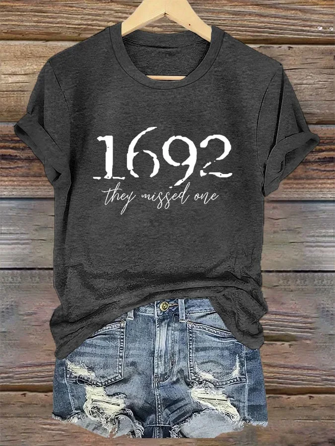 Women's 1692 They Missed One Salem Witch Printed T-Shirt