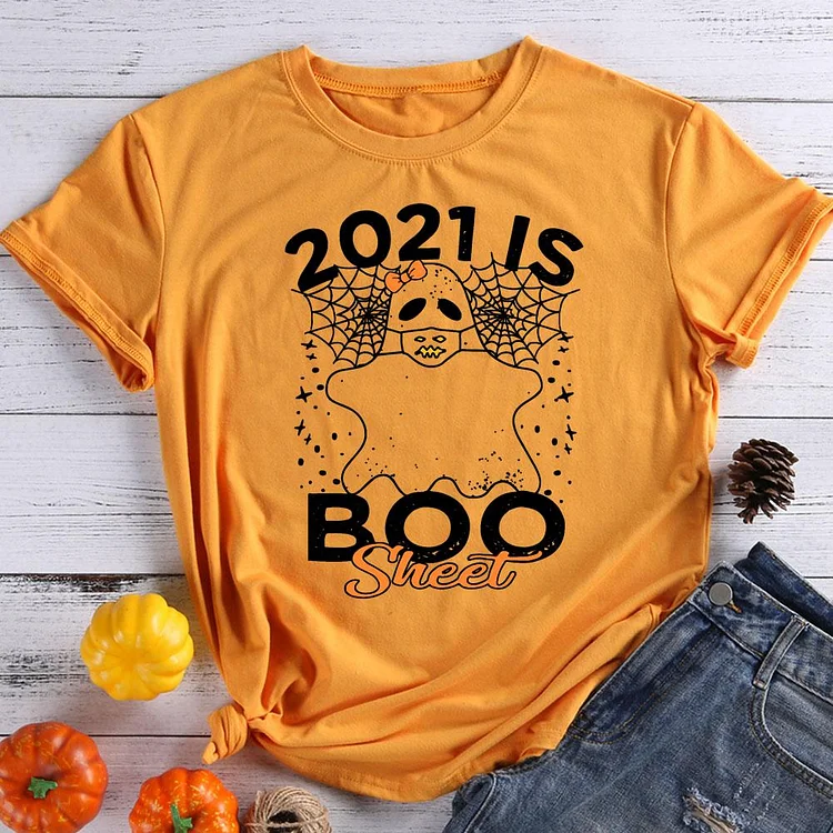 2021 is boo sheet Halloween T-Shirt Tee -07872