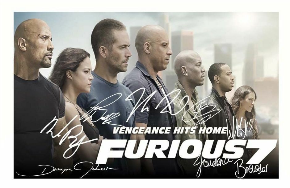 FAST & FURIOUS 7 CAST AUTOGRAPH SIGNED Photo Poster painting POSTER